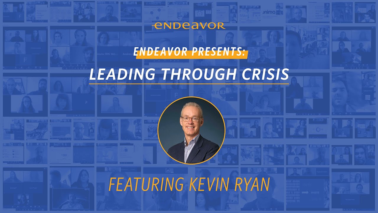 Leading Through Crisis featuring Kevin Ryan