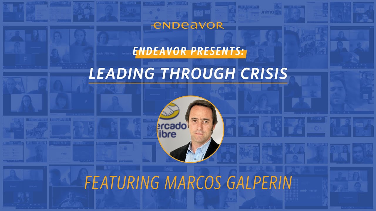 Leading Through Crisis featuring Marcos Galperin
